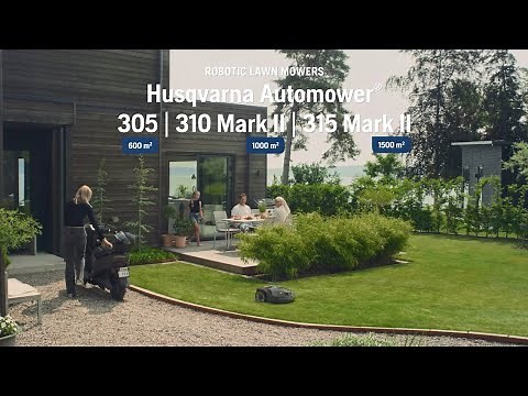Husqvarna Automower® 305, 310 Mark II & 315 Mark II - Features and benefits