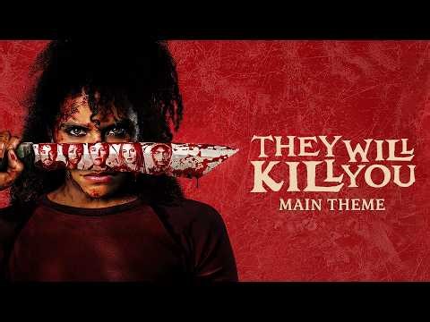 They Will Kill You (2026) - Epic Cinematic Soundtrack