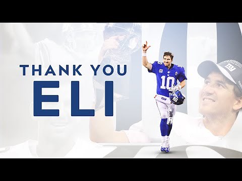 Thank you, 10 | Eli Manning Announces Retirement