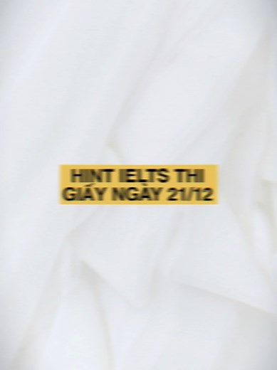 hint ielts 21/12 #ieltsreading #ieltslistening #xh #hint