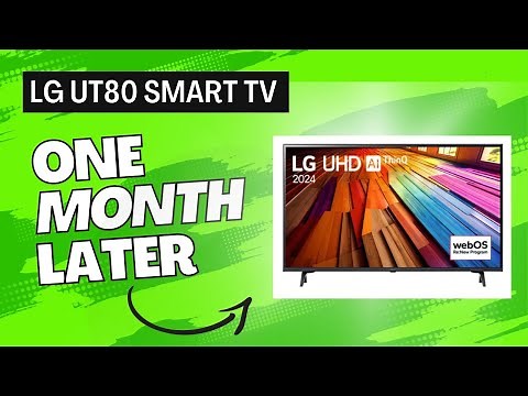 LG UT80 Smart TV: One Month Later TV Review