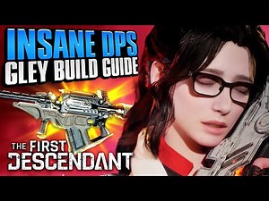 INSANE DPS Gley Build Guide (40 Sec HARD MODE Boss Melts) / The First Descendant Build Guide