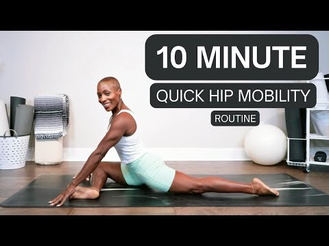 10 Minute Hip Mobility Routine | The Perfect Mobility Routine To Open Up Your Hips | Hip Workout