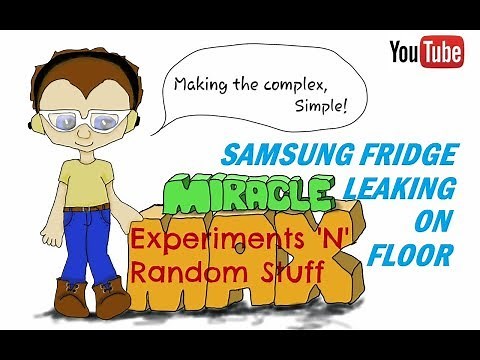 Samsung Fridge Leaking On Floor MiracleMAX