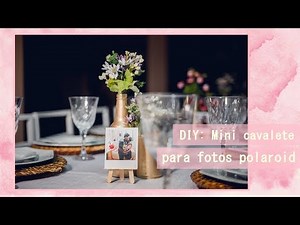 Diy: Mini Cavalete para fotos Polaroid