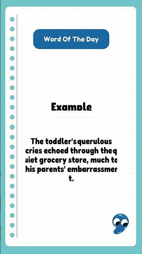 Word of the Day: Querulous