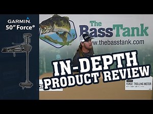 Garmin 50” Force® In-Depth Product Review