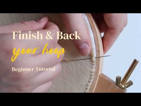 How to Finish & Back Your Embroidery Hoop | Easy Neat Backing Tutorial for Beginners