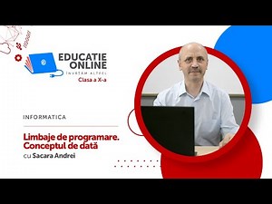 Informatica, Clasa a X-a, Limbaje de programare. Conceptul de dată