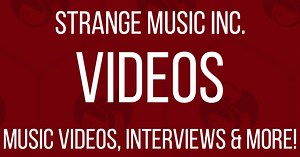 Strange Music Inc. - Videos