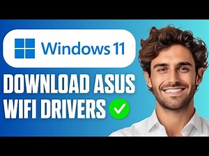 How To Install ASUS WiFi Drivers on Windows 11 (Full Guide 2026)