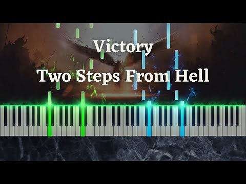 Victory - Two Steps From Hell - Synthesia Piano Tutorial