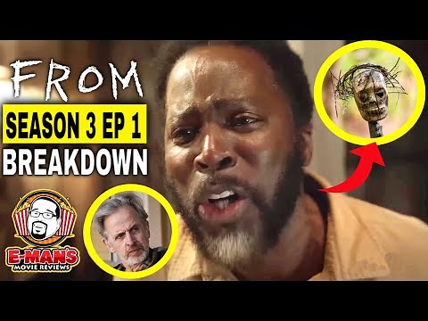 FROM Season 3 Episode 1 Breakdown, Theories and Review: WE ARE SO BACK!