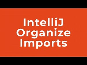 IntelliJ Organize Imports