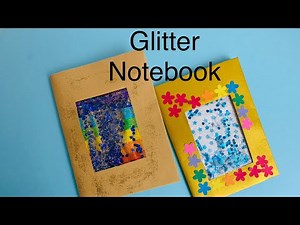 DIY Glitter note book |How to make Glitter note book |Glitter note book tutorial