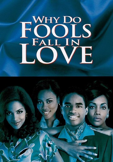 Why Do Fools Fall In Love - watch streaming online