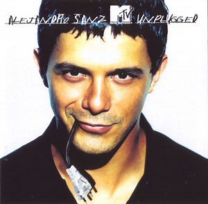 Alejandro Sanz - MTV Unplugged
