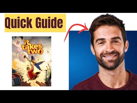 How to Play It Takes Two on One PC