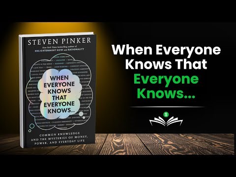 When Everyone Knows Everyone Knows: Common Knowledge, Money & Power Explained (52-Minute Audiobook)
