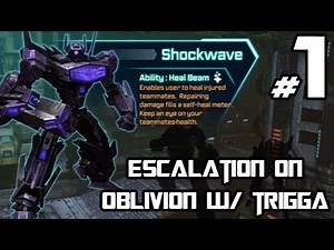 Transformers Fall of Cybertron - Escalation as Shockwave on Oblivion w/ Trigga - Welcome Back!