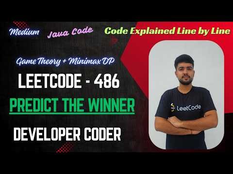 Predict the Winner | LeetCode 486 | Java Code | Developer Coder