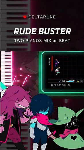 Rude Buster ① - DELTARUNE (two pianos mix on beat) #デルタルーン #deltarune #ゲーム音楽