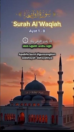 Surah Al-Waqiah Ayat 1-8 | Latin, Arab dan Terjemahan #surah