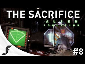 Alien Isolation Walkthrough Part 8 - The Sacrifice