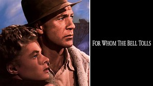 For Whom the Bell Tolls - Movie - Where To Watch