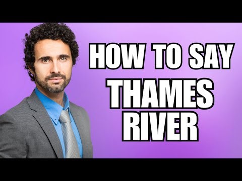 How To Pronounce Thames River (Correctly)