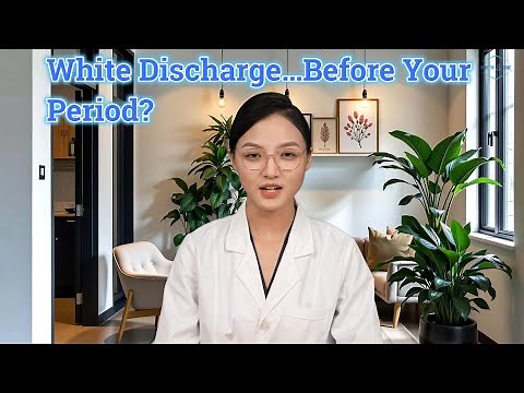 White Discharge Before Your Period – Normal or a Sign of Something Else?