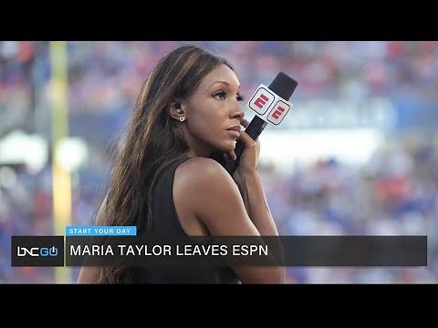 Maria Taylor Leaves ESPN