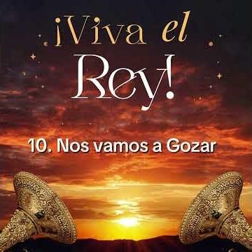 NOS VAMOS A GOZAR | Alabanzas en Mariachi | Música Cristiana | Kehila Alef