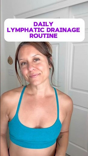 Daily Lymph Drainage Routine