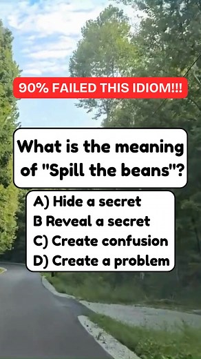 What is the meaning of "Spill the beans"? #quiz #QuizTime #fun #noblequiz #fblifestyle | Info-nity