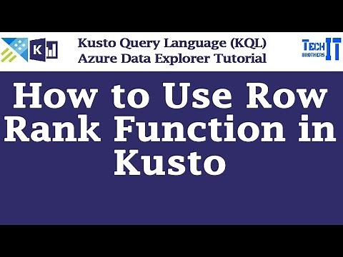 How to Use Row Rank Function in Kusto | Row Rank Function | Kusto Query Language Tutorial 2022