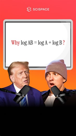 WhyNot Science on Instagram: "Why log(ab) = log(a) + log(b)? Explained Simply Eminem wants to know why multiplying inside a log turns into addition outside. Trump shows how writing numbers as powers of 10 makes the rule obvious: multiplying powers adds exponents, and taking the log brings that sum down. Clean, logical, and one of the most powerful math shortcuts ever. ⚠️DISCLAIMER⚠️: This is not real audio/video of Eminem or Trump, and They did not actually say or sing the things you see in the 