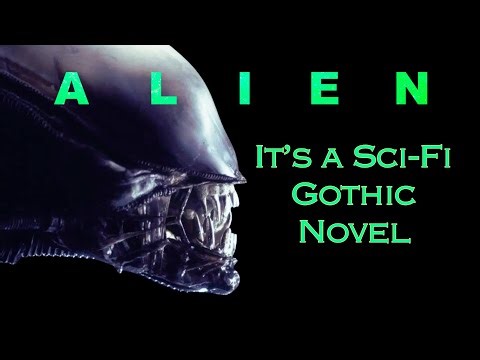 ALIEN: A Gothic Masterpiece | Film Analysis