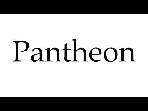 How to Pronounce Pantheon