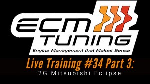 ECM Link Live Training: Mitsubishi 2G Eclipse Part 3 - ECM Link Training Course - Evans Performance Academy