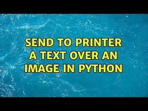 Send to printer a text over an image in python (2 Solutions!!)