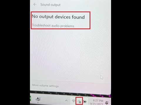 How to fix No output devices found in Windows 11