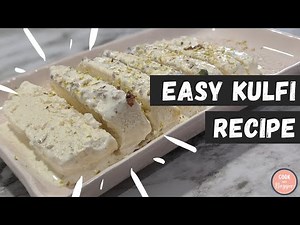 Easy Kulfi Recipe (Ice Cream Recipe) | Cook With Nayyer