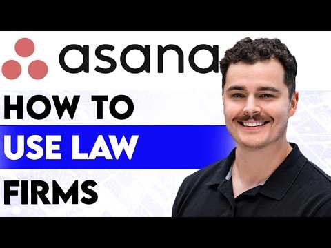 How To Use Asana For Law Firms [2026 Guide]