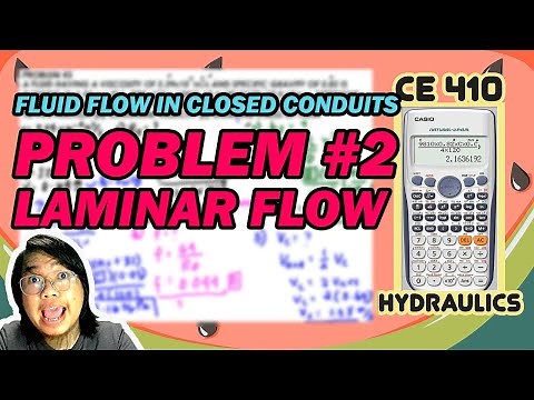 Fluid Flow on Closed Conduits - Laminar Flow -Problem #2