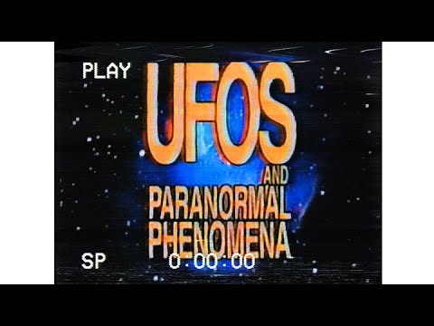 UFOs and Paranormal Phenomena: Encounters of the Fifth Kind - Part 2 (1995) | UFO Documentary | VHS