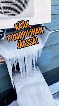 Ilmalämpöpumppu jäässä? 🥶