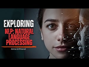 Exploring NLP: How AI Understands and Generates Human Language