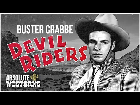 Buster Crabbe's Classic Western | Devil Riders (1943)