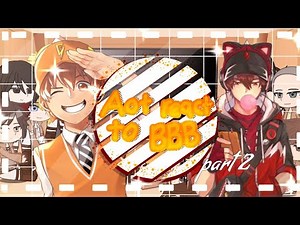 ||past Aot react to Boboiboy|| [part 2] by: the_devil_evilla